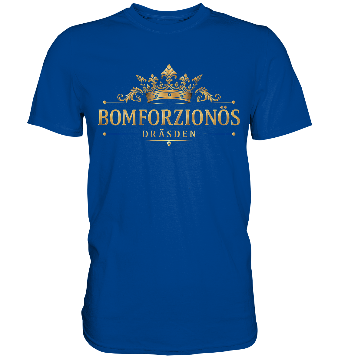 BOMFORZIONÖS - Premium Classic T-Shirt