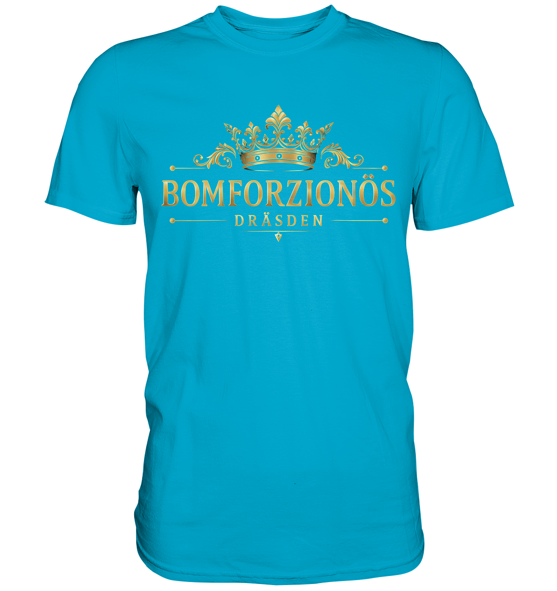 BOMFORZIONÖS - Premium Classic T-Shirt