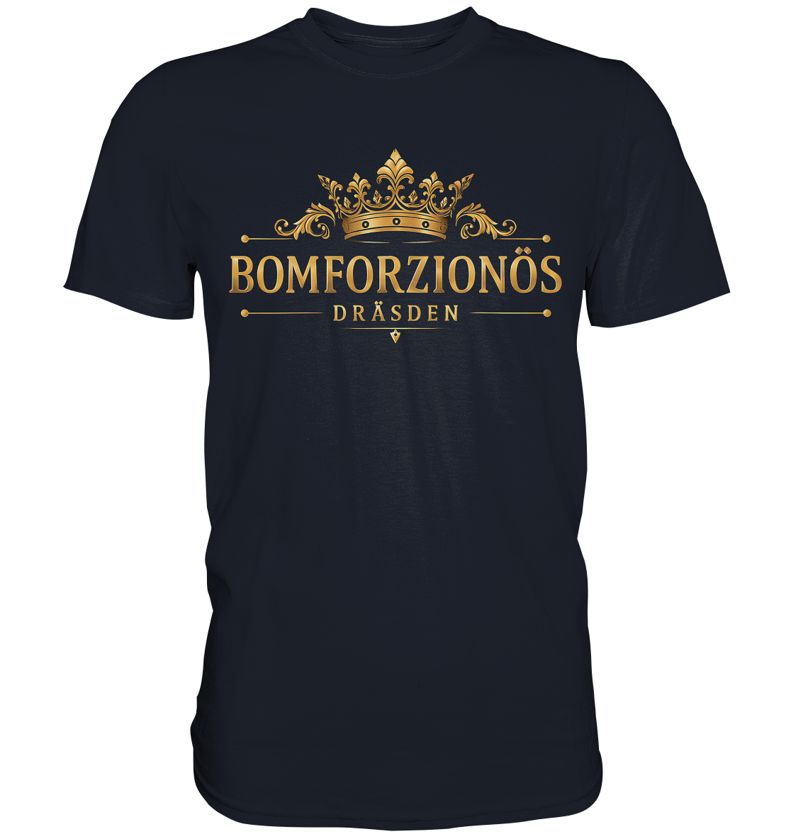 BOMFORZIONÖS - Premium Classic T-Shirt
