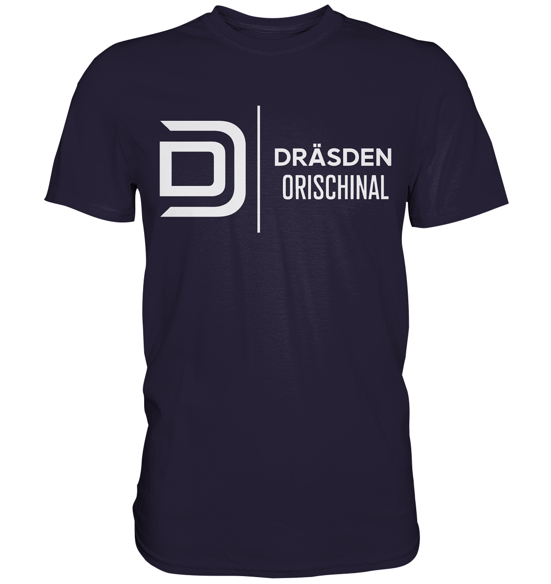 DRÄSDEN ORISCHINAL - Premium Classic T-Shirt