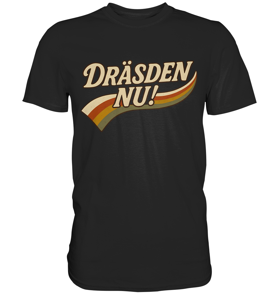 DRÄSDEN NU#2 - Premium Classic T-Shirt