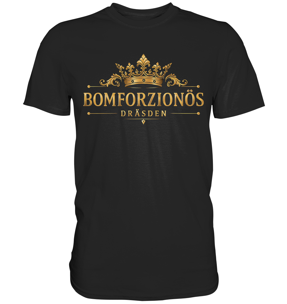 BOMFORZIONÖS - Premium Classic T-Shirt