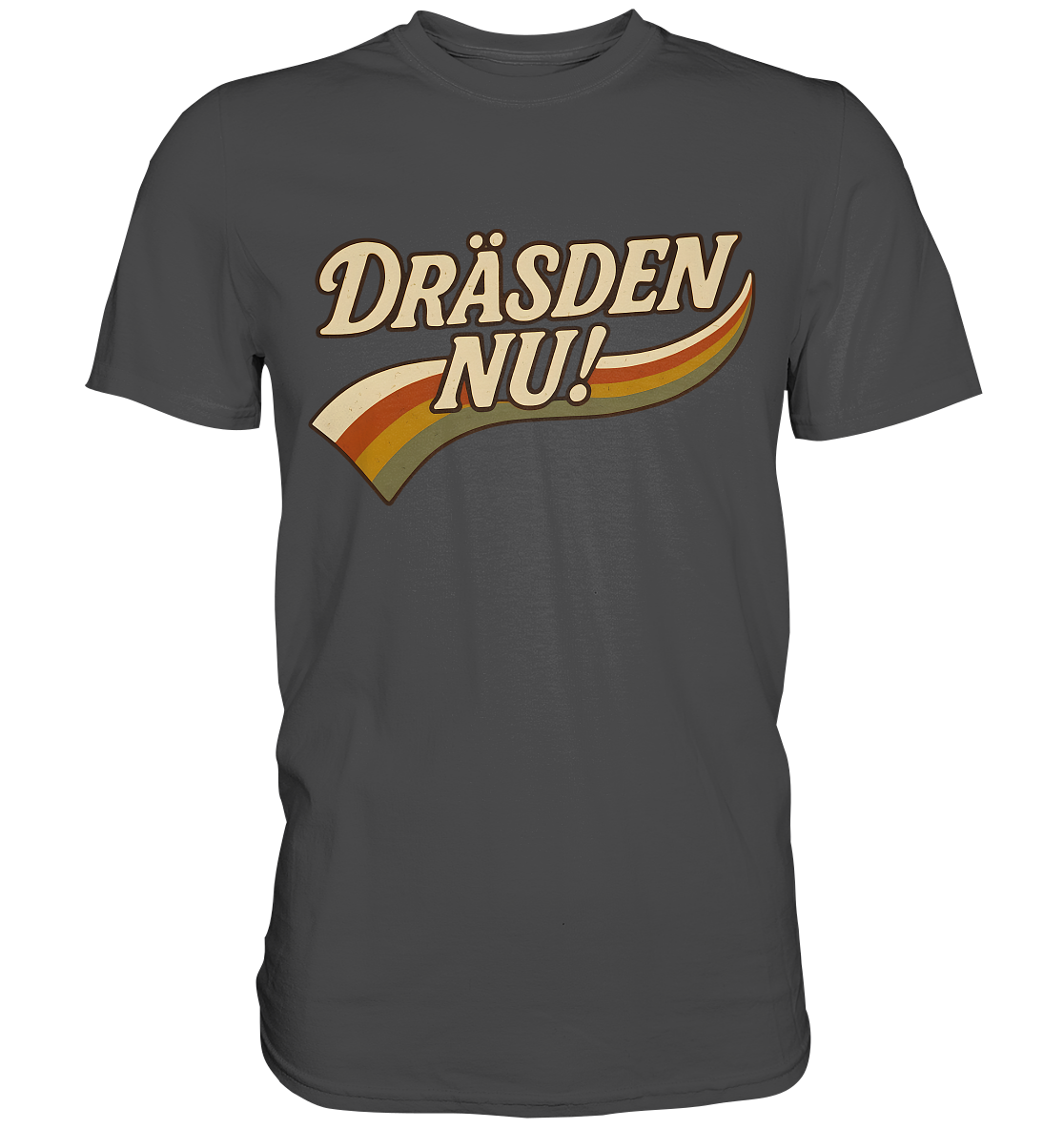 DRÄSDEN NU#2 - Premium Classic T-Shirt
