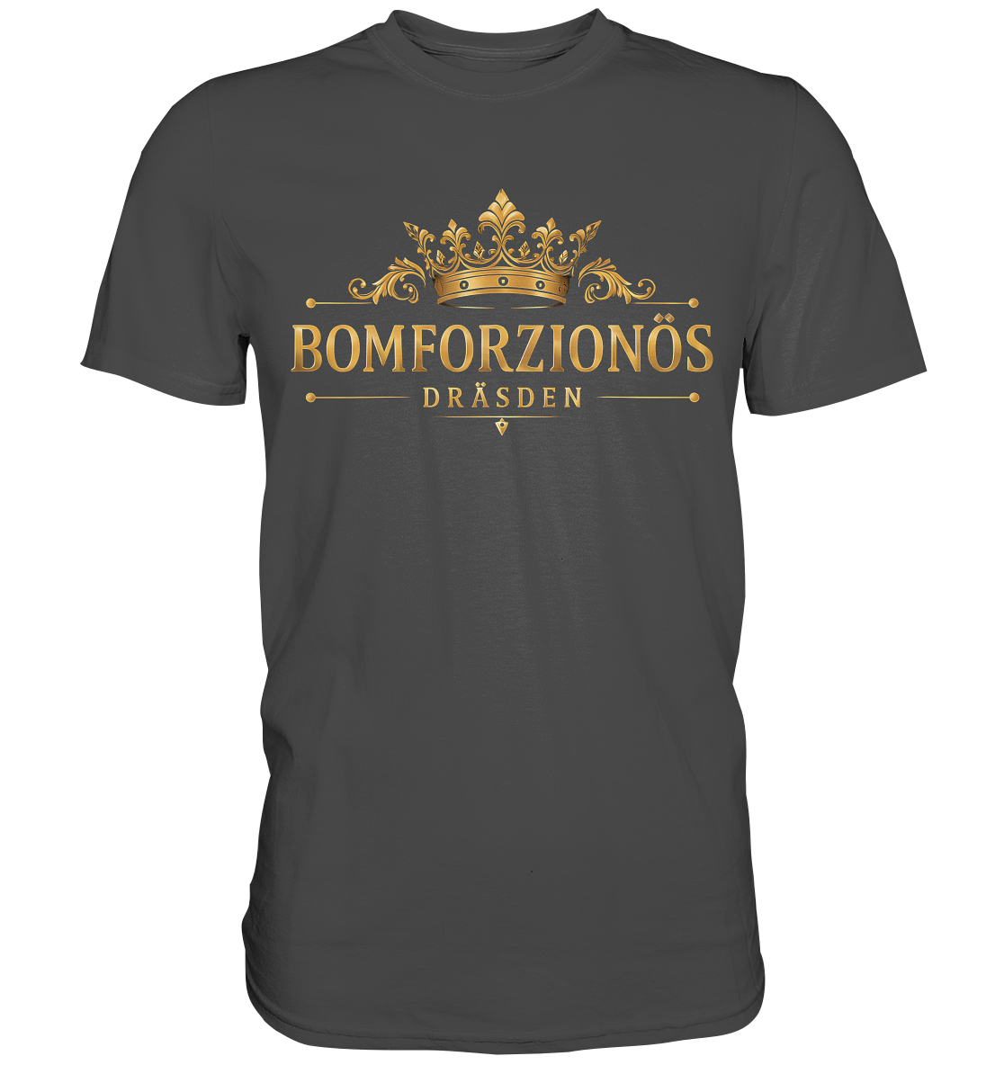 BOMFORZIONÖS - Premium Classic T-Shirt