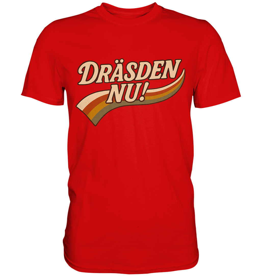 DRÄSDEN NU#2 - Premium Shirt
