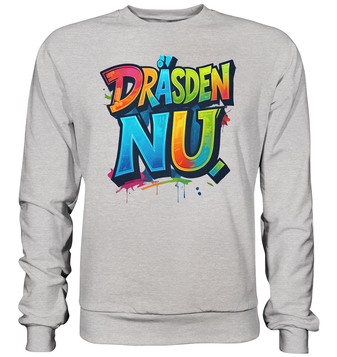 NU #1 - Premium Sweatshirt