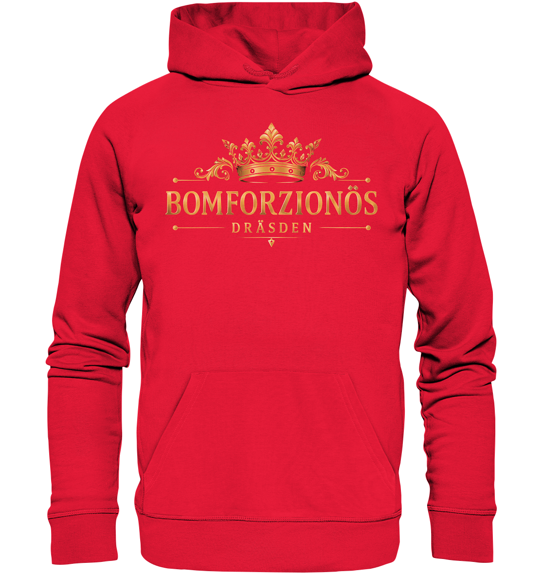 BOMFORZIONÖS - Premium Unisex Hoodie