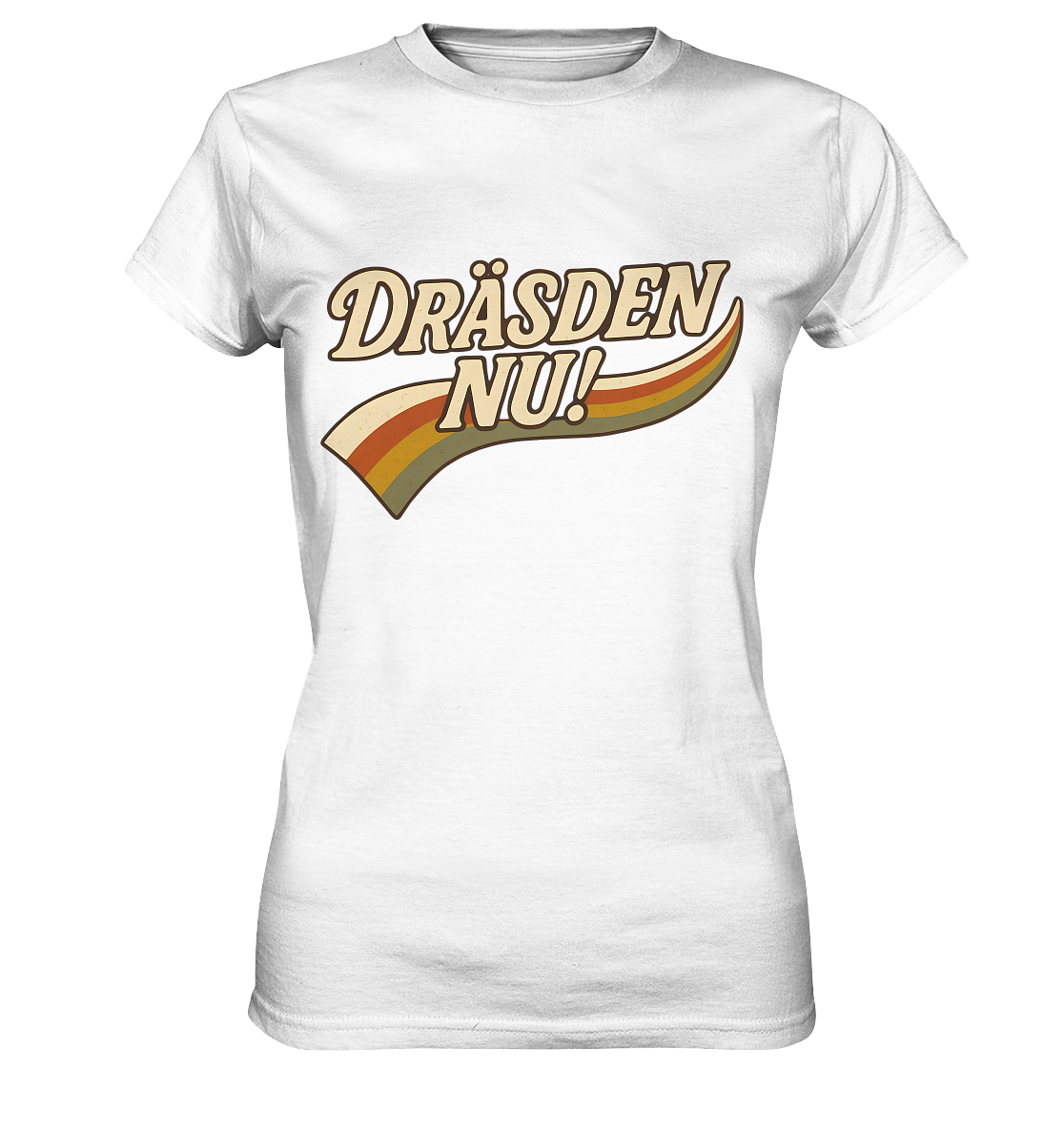 DRÄSDEN NU#2 - Womens Premium Classic T-Shirt